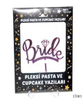 Pleksi Pasta ve Cupcake Yazıları Bride 