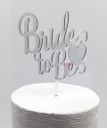 Pleksi Pasta ve Cupcake Yazıları Bride to Be  - 17014