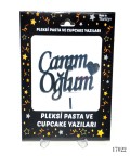 Pleksi Pasta ve Cupcake Yazıları Canım Oğlum - 17022